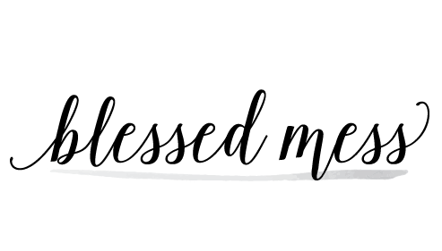 Blessed Mess